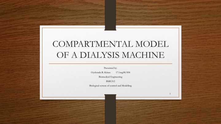 Compartmental Model of a Dialysis Machine in Biomedical Engineering