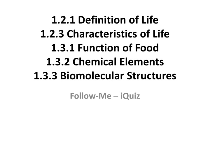 Biology Basics: Life, Characteristics, and Functions