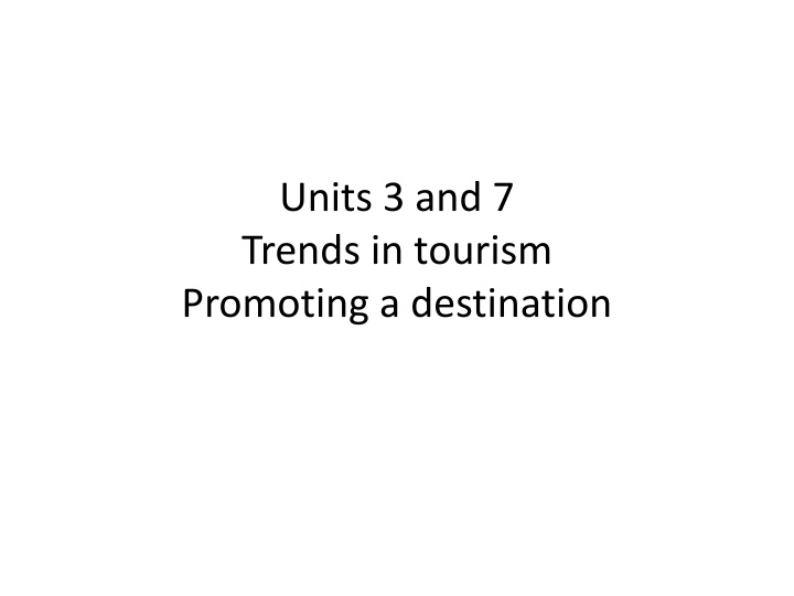 Evolution of Tourism: Past, Present, and Future Trends
