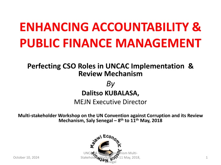 Enhancing Accountability in Public Finance Management: Perfecting CSO Roles in UNCAC Implementation