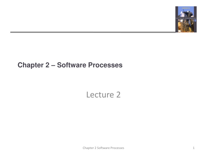 Software Development Processes and Challenges