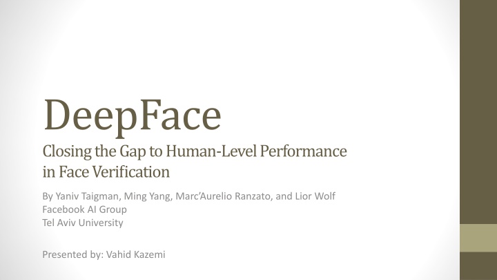 DeepFace: Advancements in Face Verification Technology