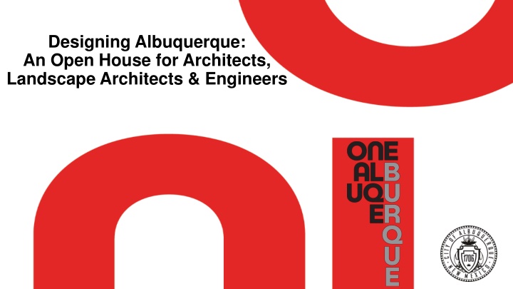 Insight into Albuquerque's Design and Construction Processes