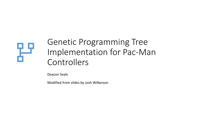 Genetic Programming Tree Implementation for Pac-Man Controllers