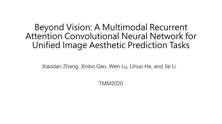 Multimodal Recurrent Attention CNN for Image Aesthetic Prediction