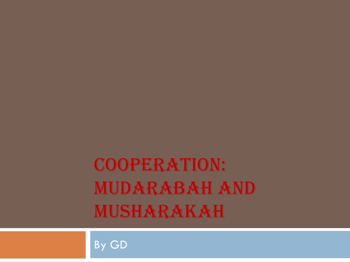 Mudarabah and Musharakah in Islamic Finance