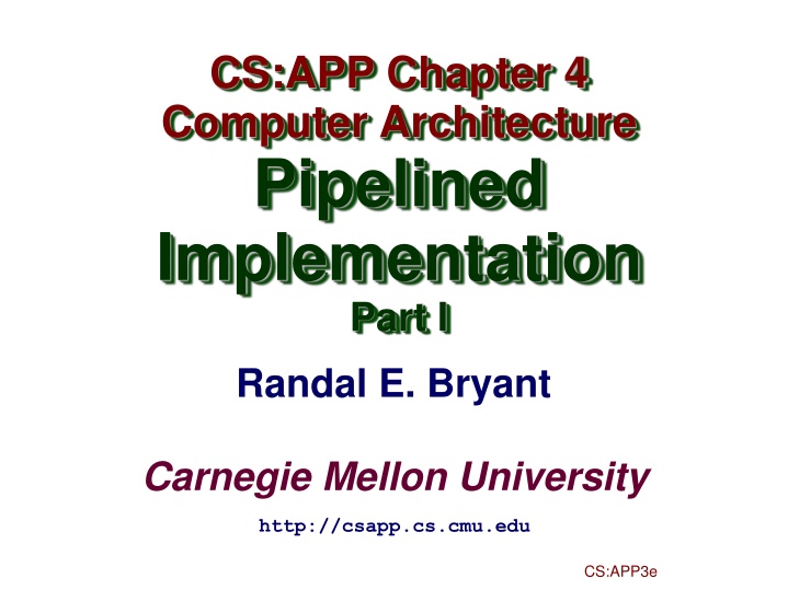 Pipelined Implementation in Computer Architecture
