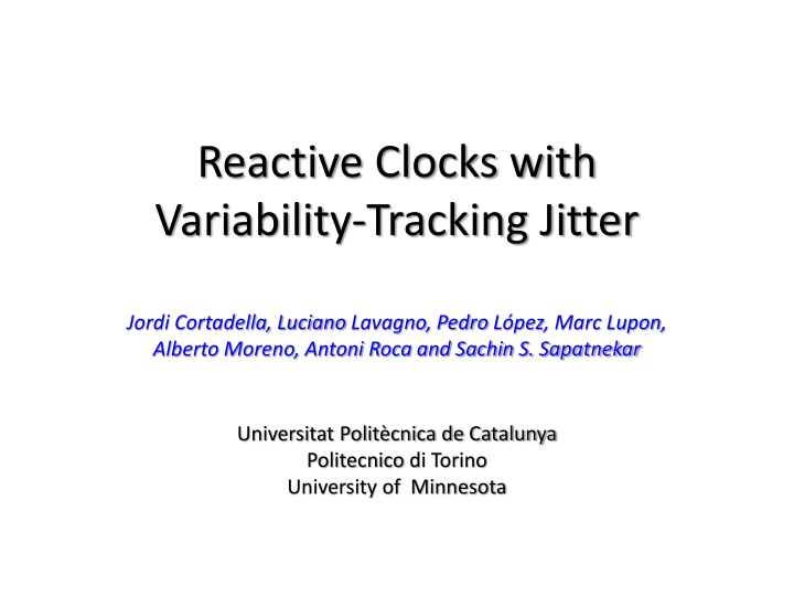 Reactive Clocks with Variability-Tracking Jitter in ICCD 2015