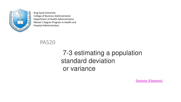 Estimating Population Standard Deviation or Variance in Health Administration Programs