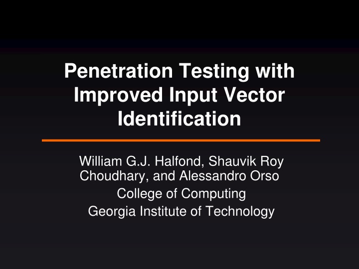 Improving Penetration Testing Through Enhanced Input Vector Identification