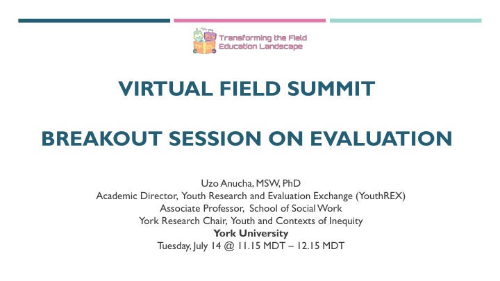 Evaluation Challenges in Field Education Summit