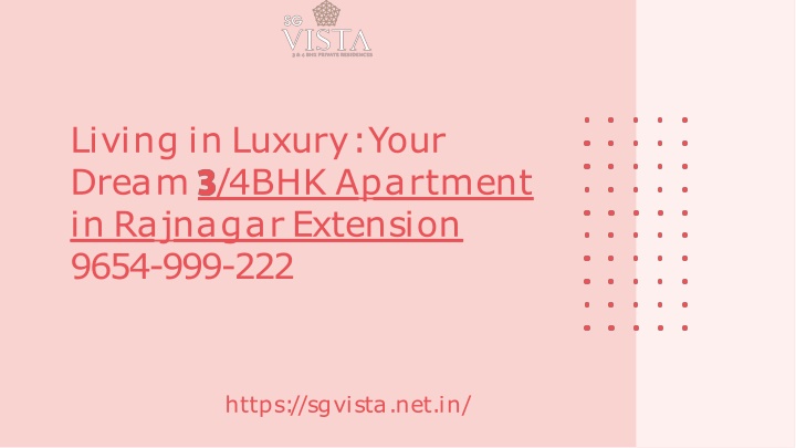 Luxurious 3/4BHK Servant Apartments in Raj Nagar Extension - Call 9654999222