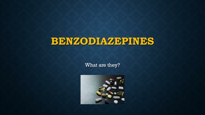 Benzodiazepines: Uses, Effects, and Risks