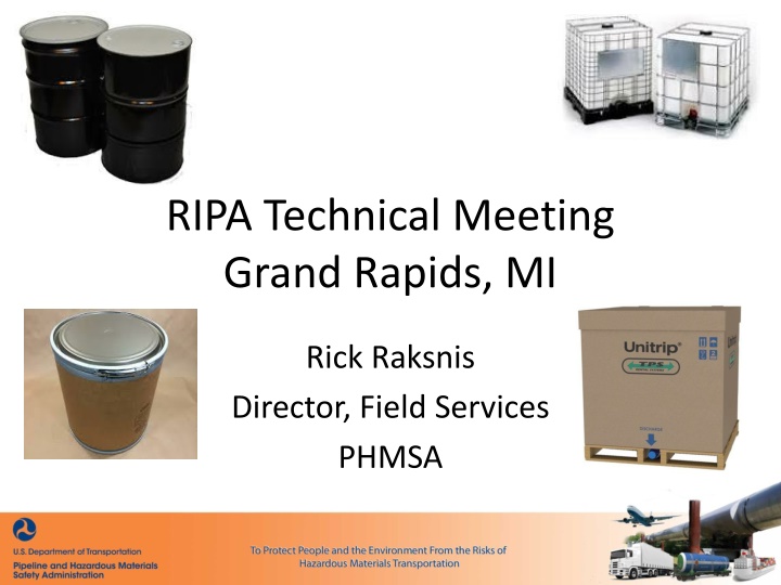 RIPA Technical Meeting  Grand Rapids, MI