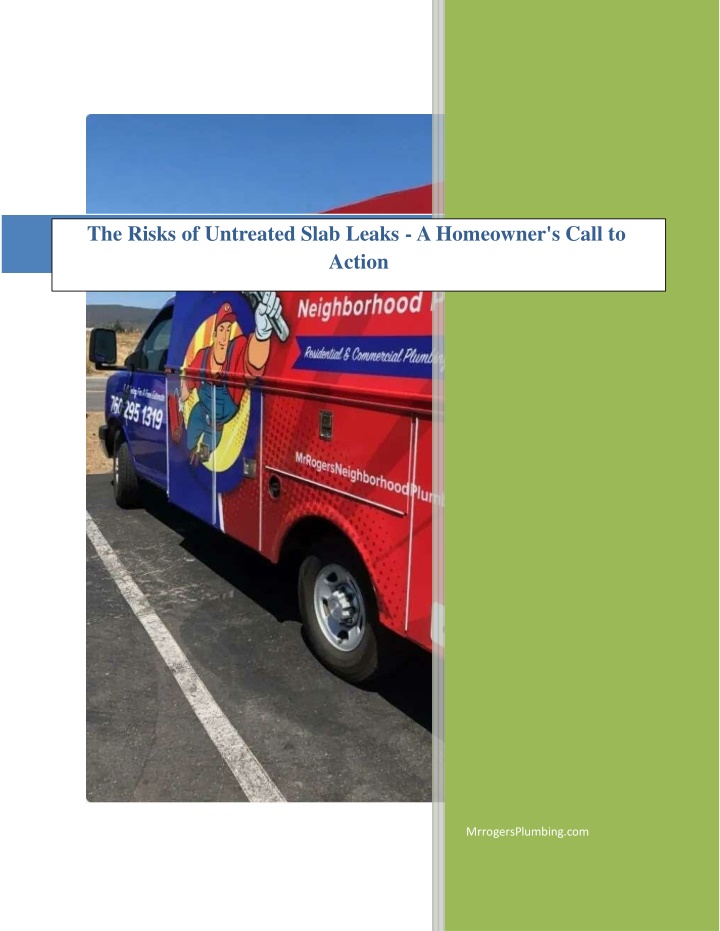 The Risks of Untreated Slab Leaks - A Homeowner's Call to Action