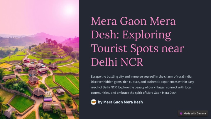 mera gaon mera desh exploring tourist spots near n.w