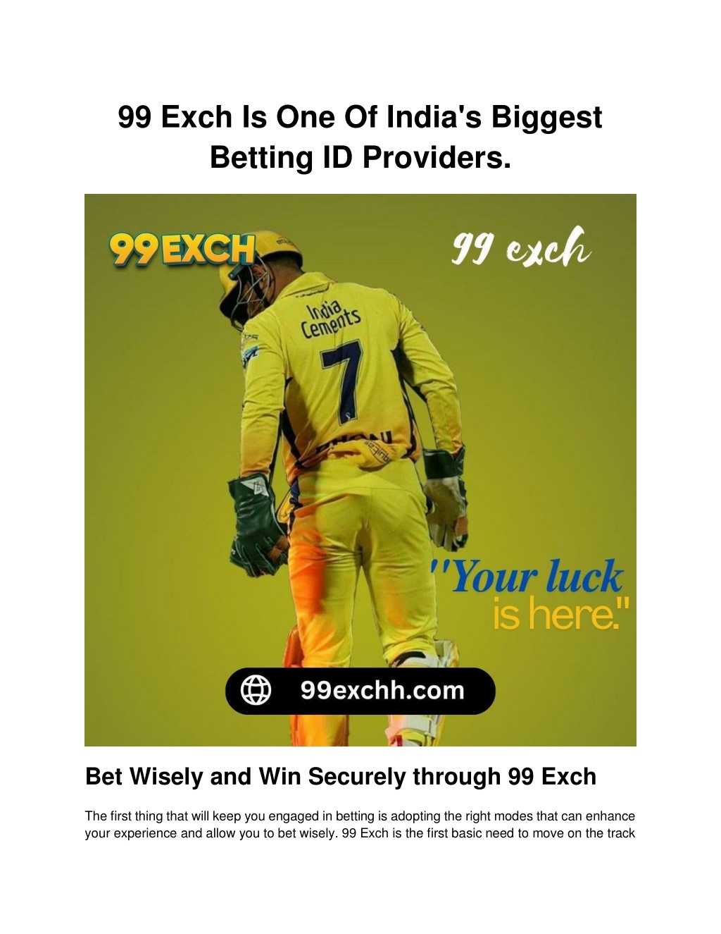 99 exch is one of india s biggest betting l.w