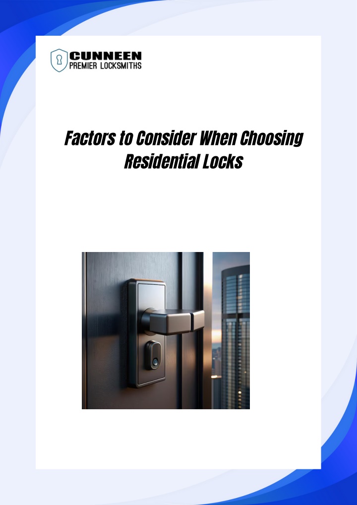 factors to consider when choosing residential n.w