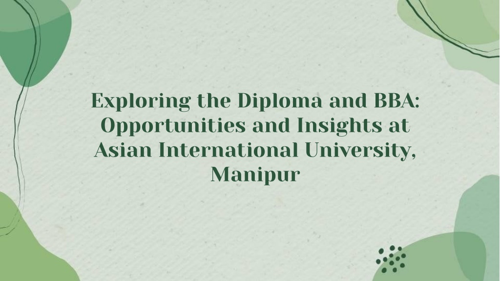 exploring the diploma and bba opportunities l.w