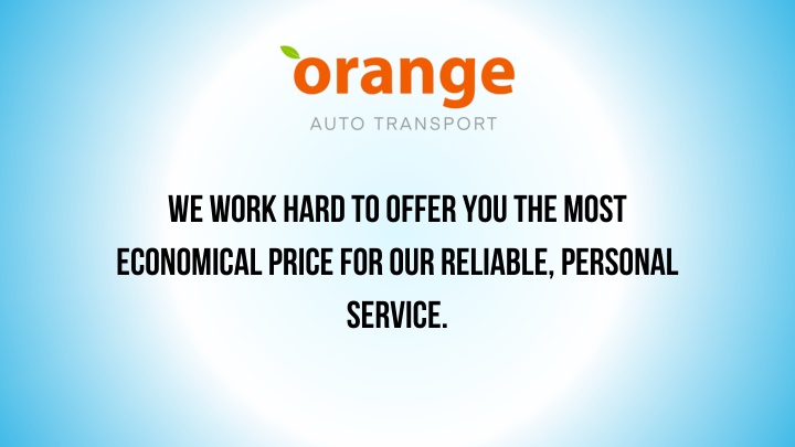 we work hard to offer you the most economical n.w