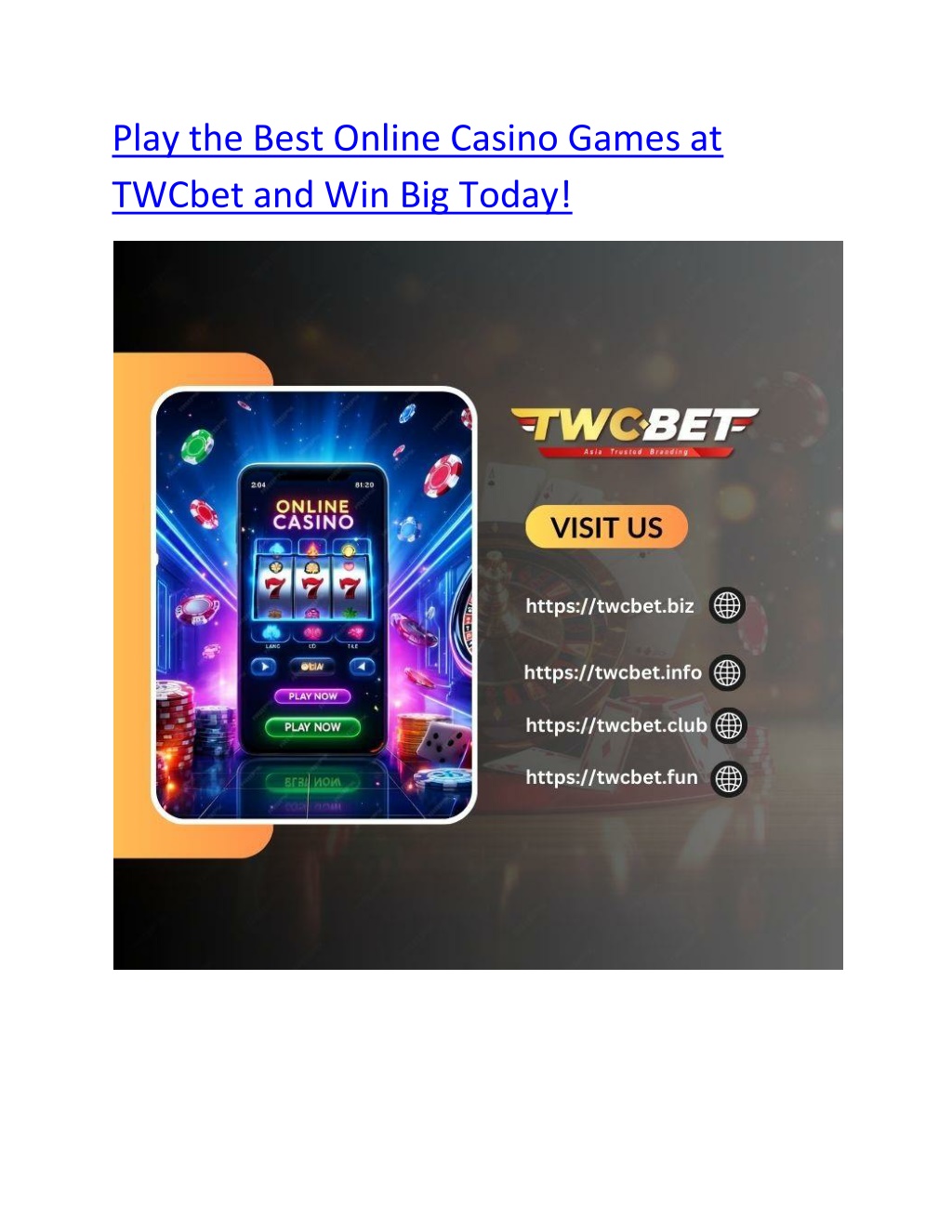 play the best online casino games at twcbet l.w