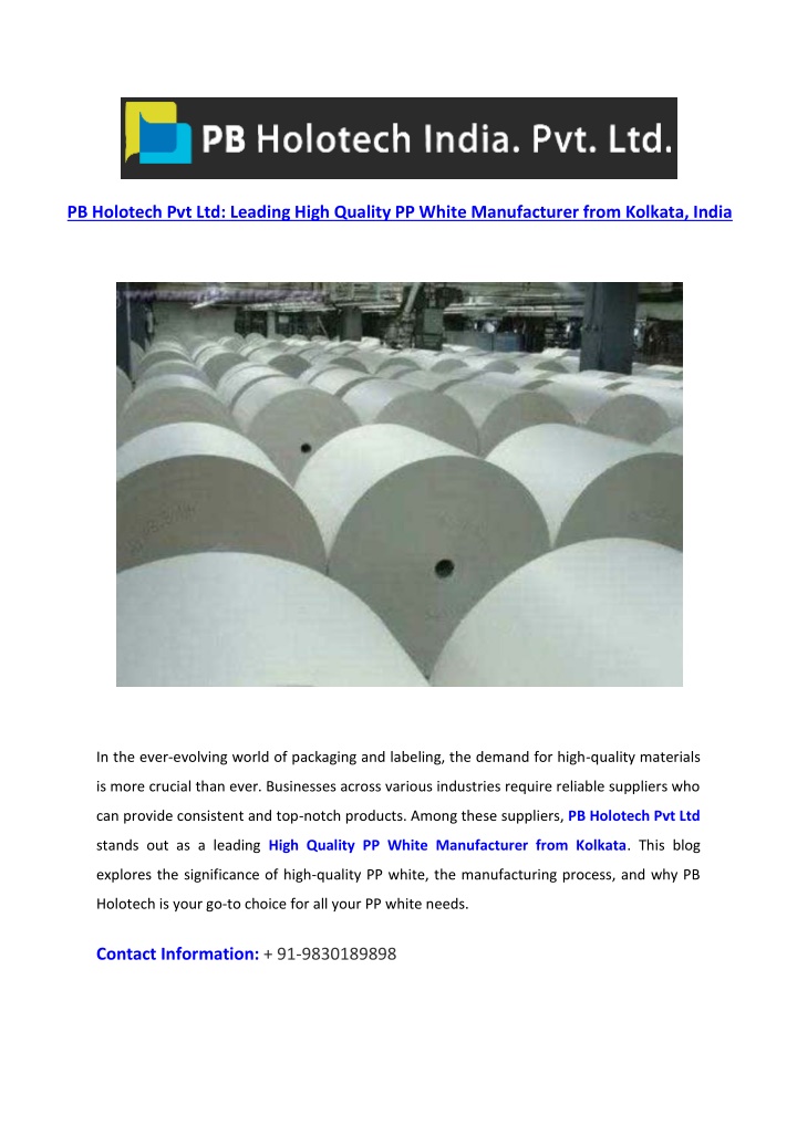 pb holotech pvt ltd leading high quality pp white n.w