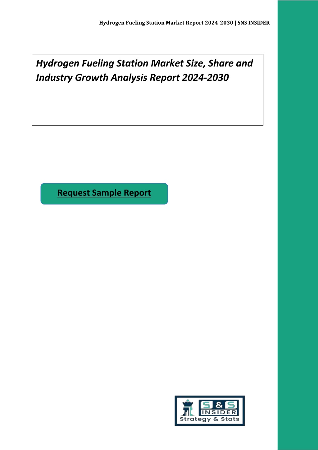 hydrogen fueling station market report 2024 2030 l.w