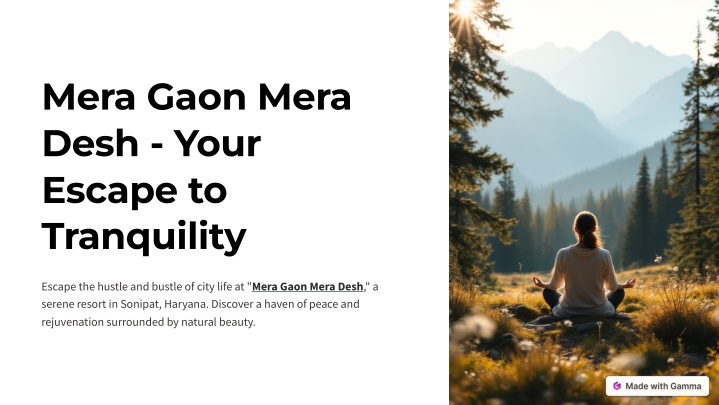 mera gaon mera desh your escape to tranquility n.w