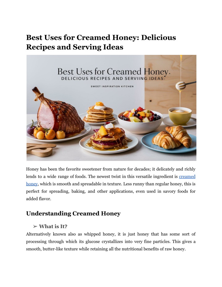 best uses for creamed honey delicious recipes n.w