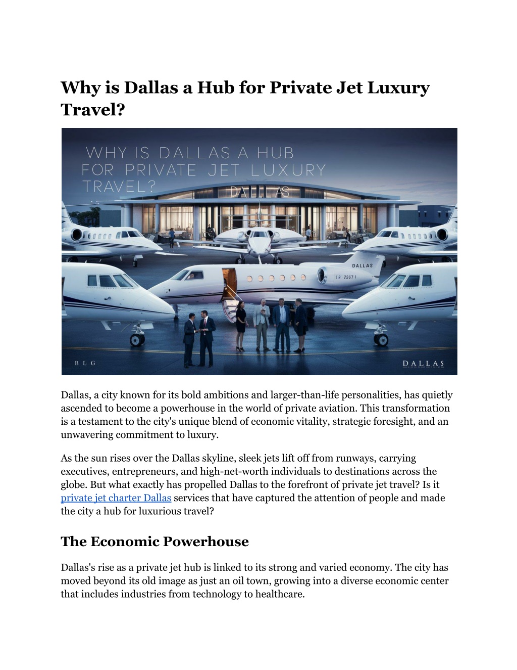 why is dallas a hub for private jet luxury travel l.w