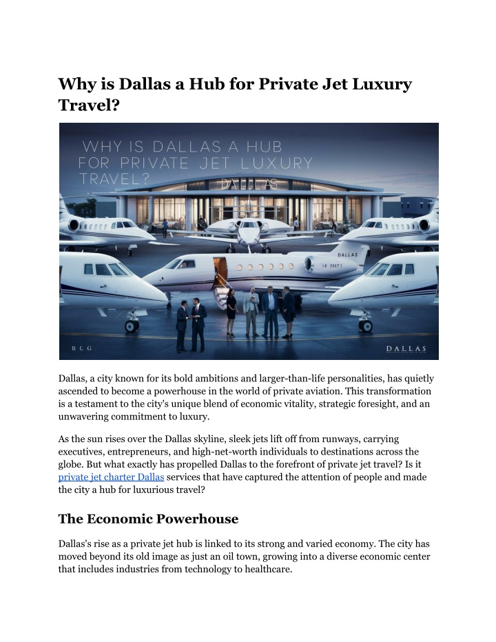 why is dallas a hub for private jet luxury travel n.w