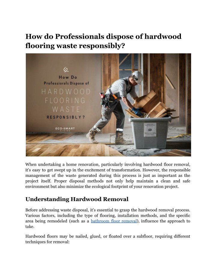 how do professionals dispose of hardwood flooring n.w