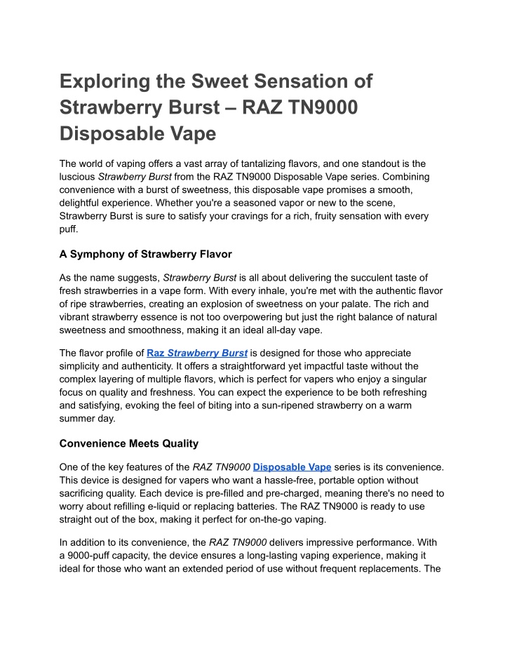 exploring the sweet sensation of strawberry burst n.w
