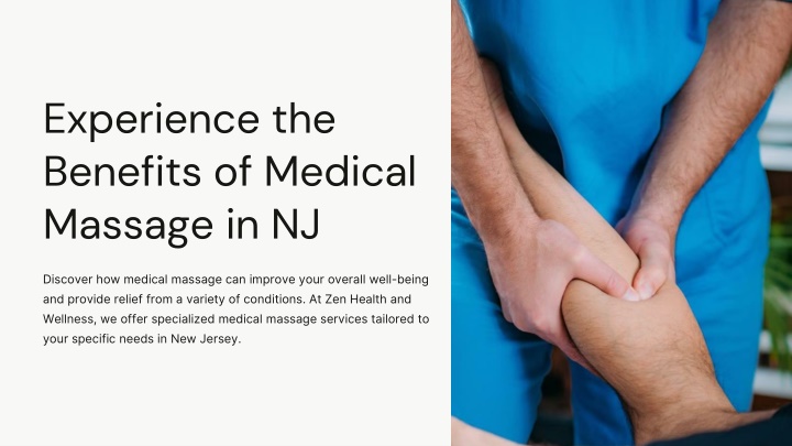 Experience the Benefits of Medical Massage in NJ