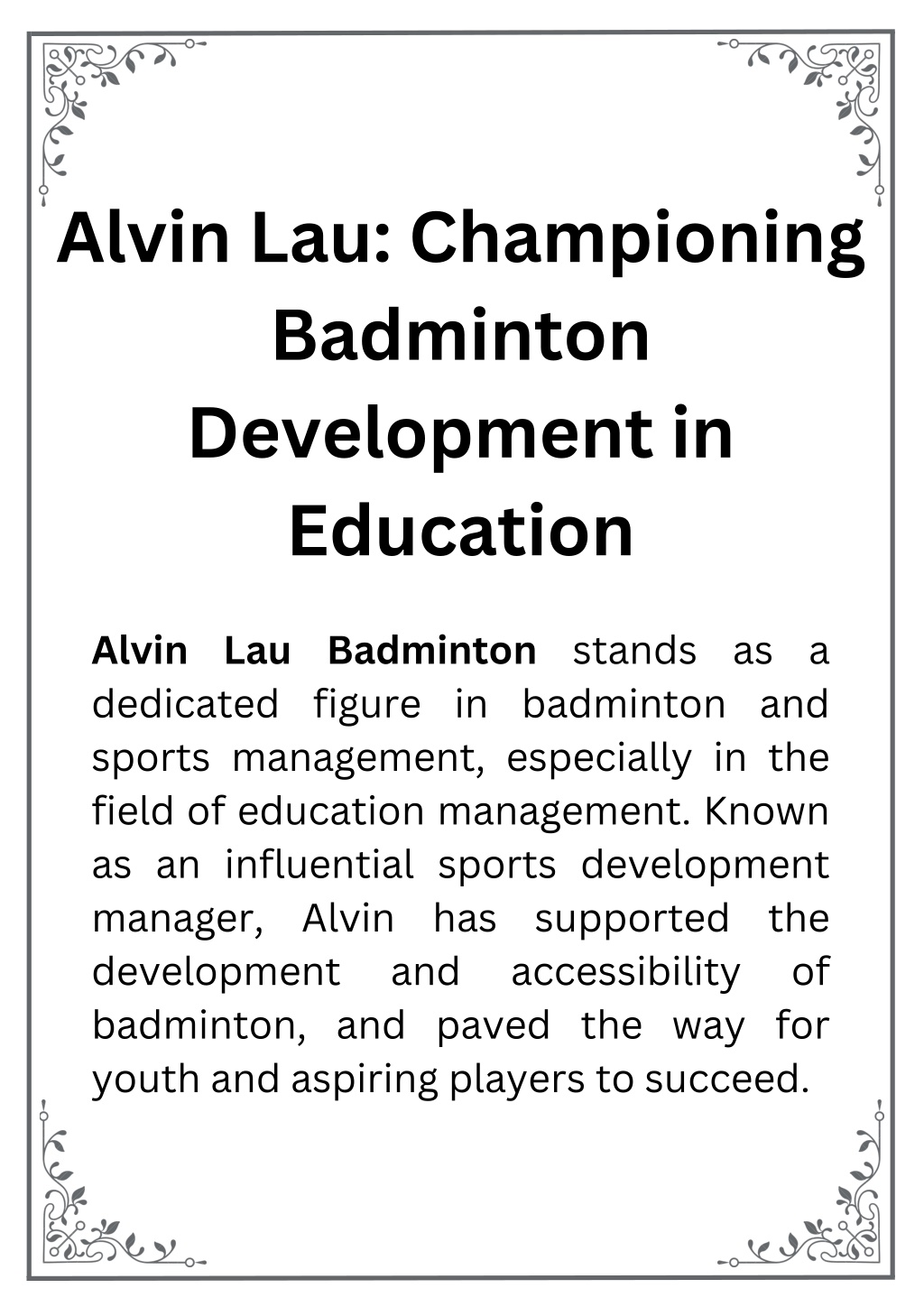 alvin lau championing badminton development l.w