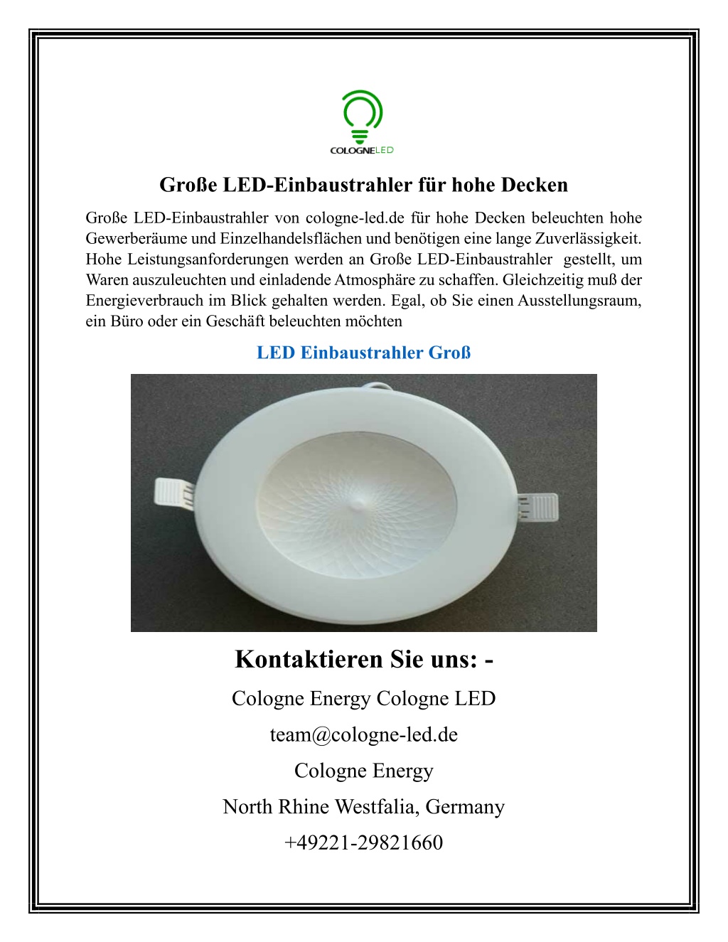 gro e led einbaustrahler f r hohe decken l.w