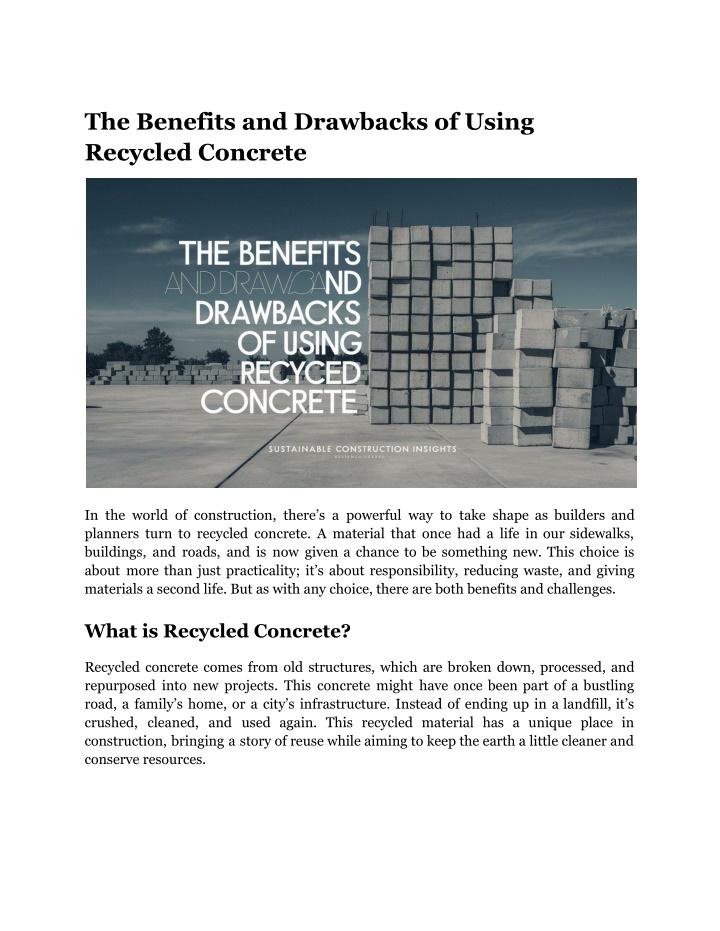 the benefits and drawbacks of using recycled n.w