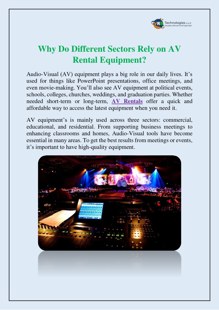 why do different sectors rely on av rental n.w