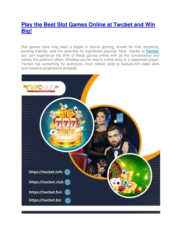 play the best slot games online at twcbet n.w