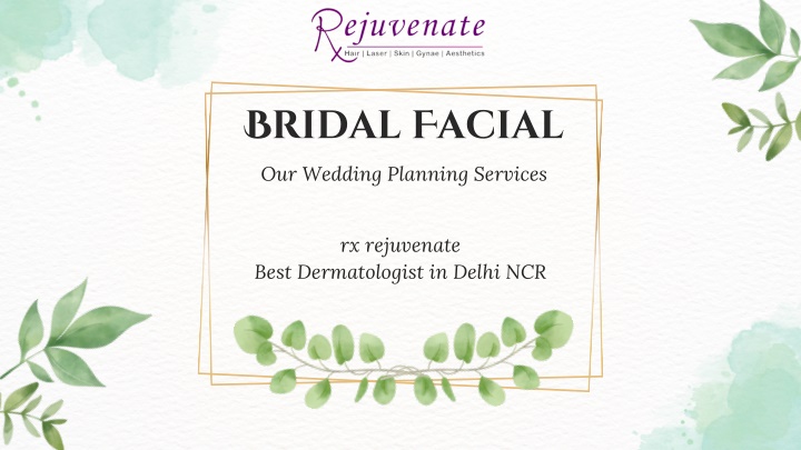bridal facial our wedding planning services n.w