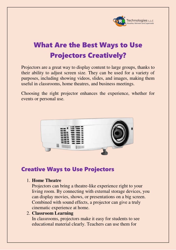 what are the best ways to use projectors n.w