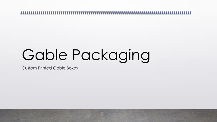 Gable Packaging