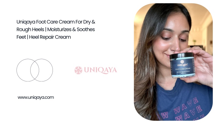 uniqaya foot care cream for dry rough heels n.w