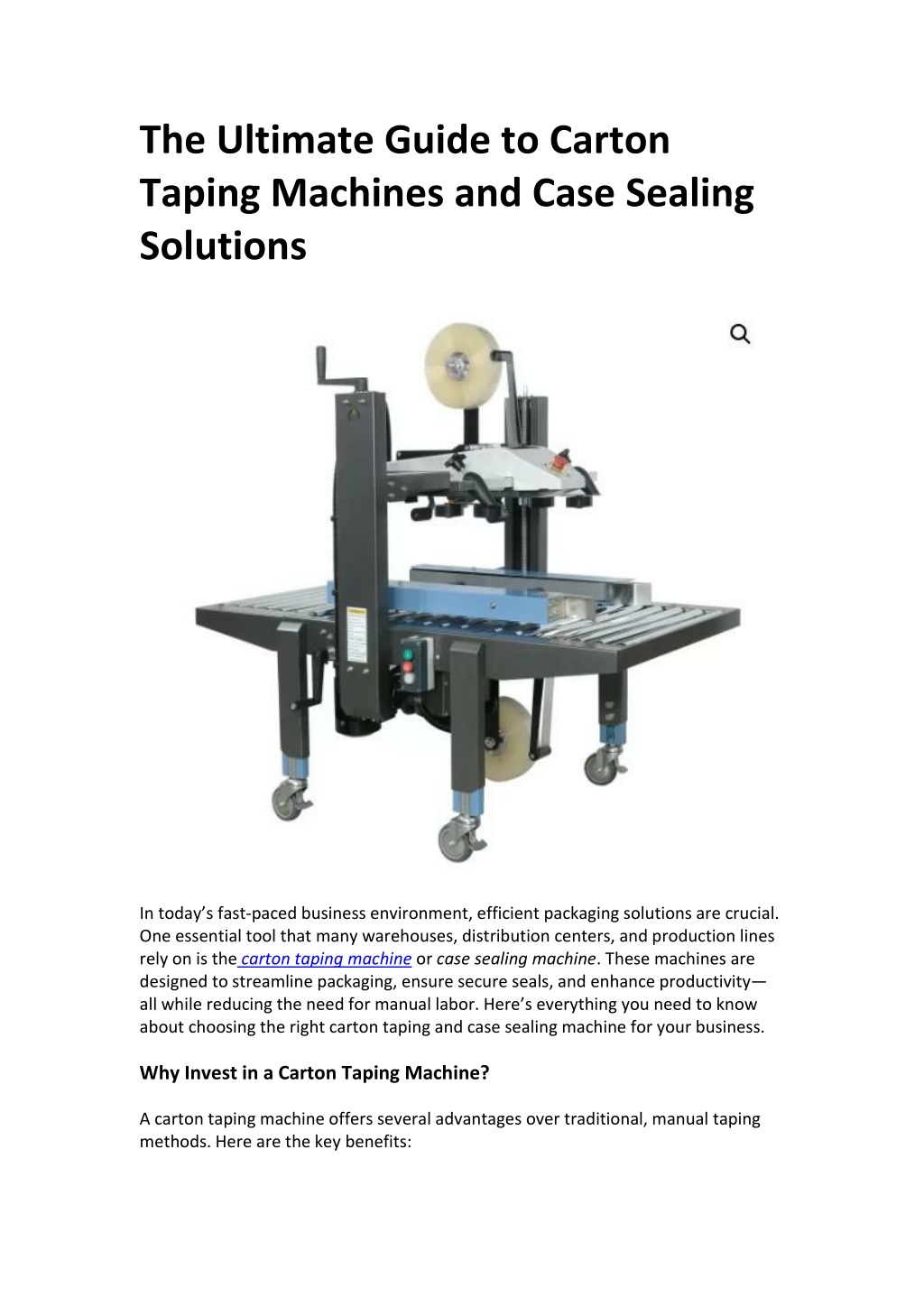 the ultimate guide to carton taping machines l.w