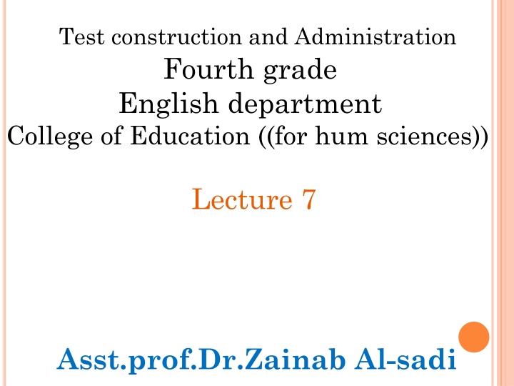 Strategies to Avoid Common MCQ Item Violations in Test Construction and Administration for Fourth Grade English Lecture by Asst. Prof. Dr. Zainab Al-sadi