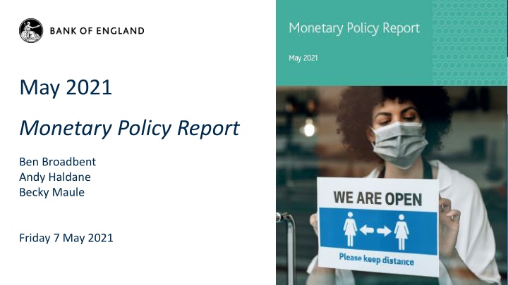 May 2021 Monetary Policy Report Overview