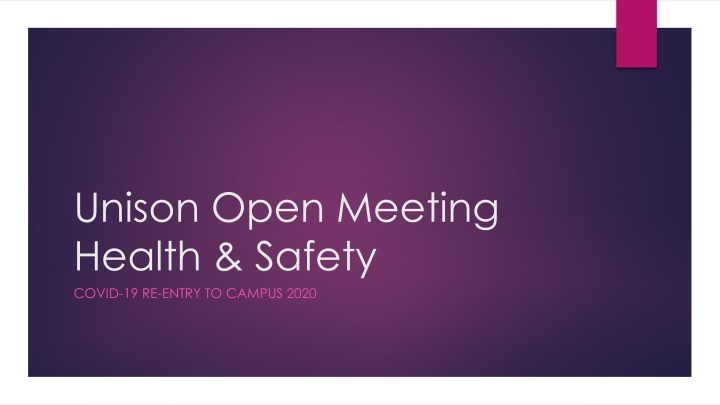 Unison Branch Health & Safety Updates During COVID-19 Pandemic