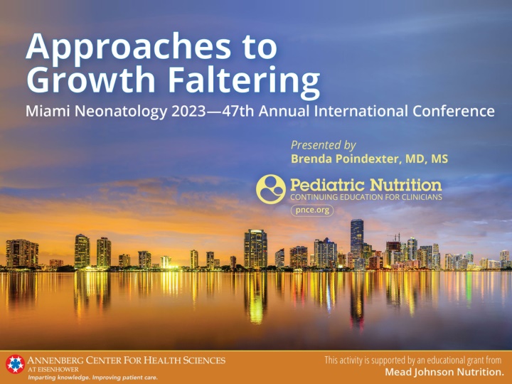Neonatal Nutrition: Growth, Nutritional Support, and Management Phases