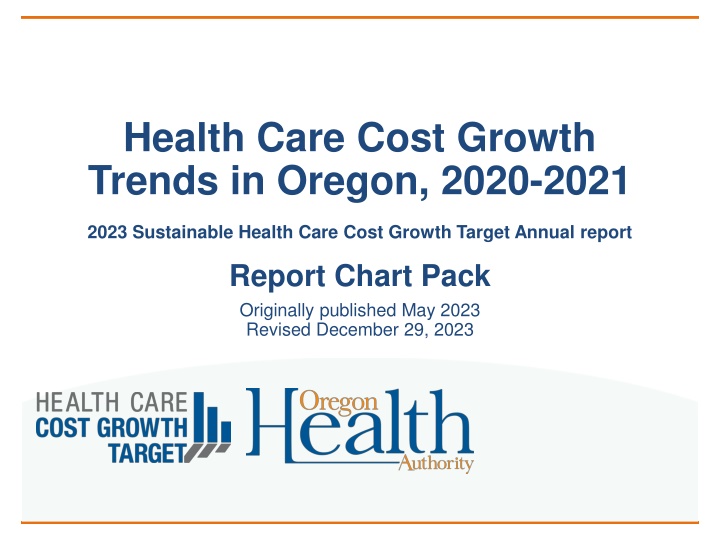 Sustainable Health Care Cost Growth Trends in Oregon, 2020-2021