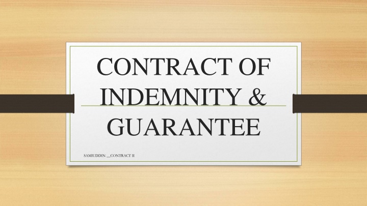 Contract of Indemnity and Guarantee